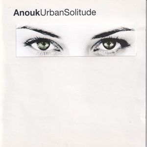 Anouk - Urban Solitude