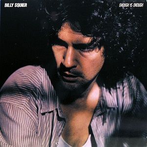 Billy Squier – Enough Is Enough