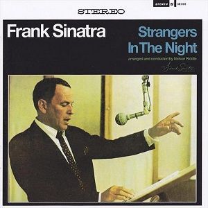 Frank Sinatra - Strangers In The Night