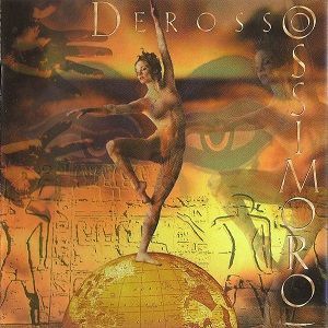 Alex De Rosso – Ossimoro