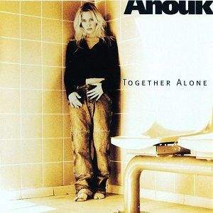 Anouk – Together Alone