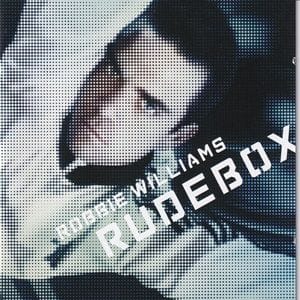 Robbie Williams - Rudebox