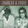 Charles & Eddie - Chocolate Milk