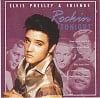 Elvis Presley Friends Rockin Tonight