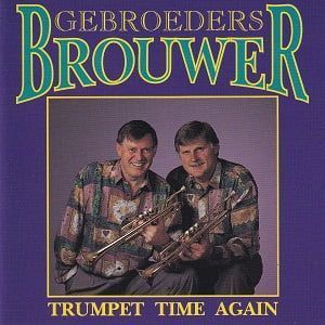 Instrumentale CDs aanbiedingen - Gebroeders Brouwer - Trumpet Time Again