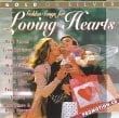Goden Love Songs For Loving Hearts Diverse Artiesten