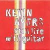 Kevin Ayers - Still Life With Guitar