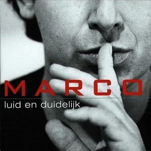 Marco Borsato - Luid En Duidelijk