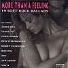 More Than A Feeling  Soft Rock Ballads Diverse Artiesten