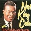 Nat King Cole The Unforgettable