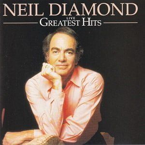 Neil Diamond - Hot August Night II / Greatest Hits Live