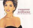 Vanessa Williams - Save The Best For Last