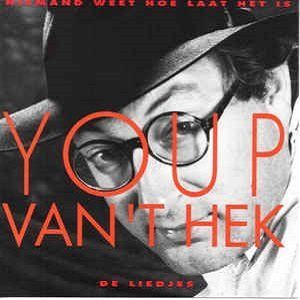 Youp van 't Hek - Niemand Weet Hoe Laat Het Is