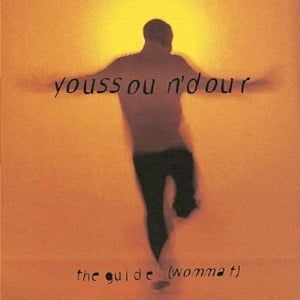 Youssou N'dour - The Guide (Wommat)