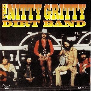 Nitty Gritty Dirt Band - The Nitty Gritty Dirt Band