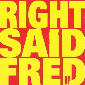 Right Said Fred - Up