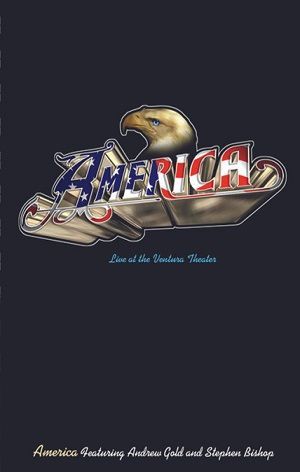 America & Friends - Live At The Ventura Theater
