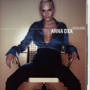 Anna Oxa - Senza Pietà
