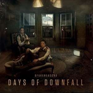 Nine Fake Reasons - Days Of Dawnfall