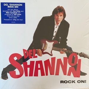 Del Shannon - Rock On!