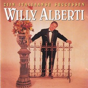 Willy Alberti - Zijn Italiaanse Successen