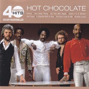Hot Chocolate - Quarante Hits Incontournables