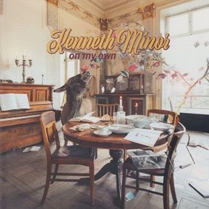 Kenneth Minor - On My Own