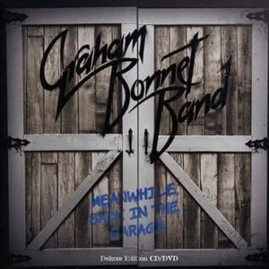 Graham Bonnet Band - Meanwhile, Back In The Garage (CD & NTSC DVD)