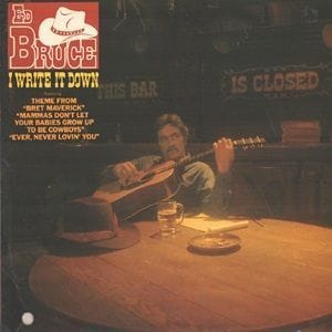 Ed Bruce - I Write It Down