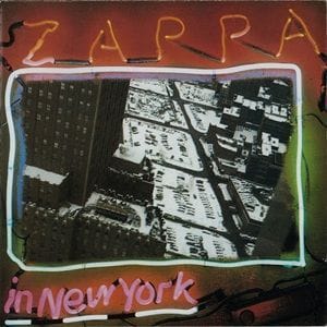 Frank Zappa - Zappa In New York