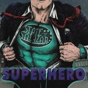 State Of Salazar - Superhero