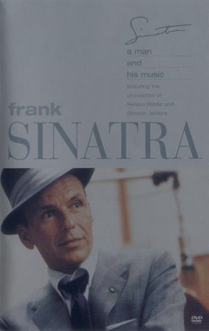 Frank Sinatra - A Man And His Music Featuring The Orchestras Of Nelson Riddle And Gordon Jenkins
