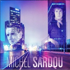Michel Sardou - En Chantant