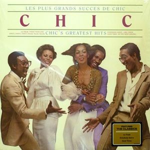 Chic - Les Plus Grands Succes De Chic = Chic's Greatest Hits