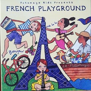 Putumayo Kids Presents: French Playground - Diverse Artiesten