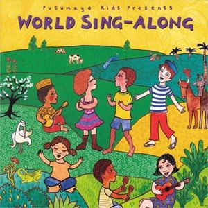 Putumayo Kids Presents: World Sing-Along - Diverse Artiesten