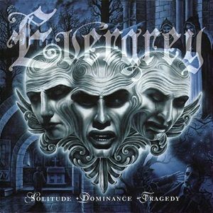 Evergrey - Solitude + Dominance + Tragedy