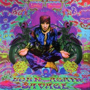 Little Steven - Born Again Savage