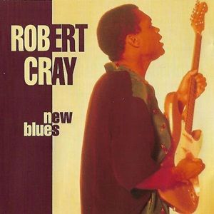 Robert Cray - New Blues