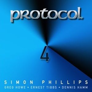 Simon Phillips - Greg Howe - Ernest Tibbs - Dennis Hamm - Protocol 4