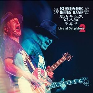 Blindside Blues Band - Live At Satyrblues 2