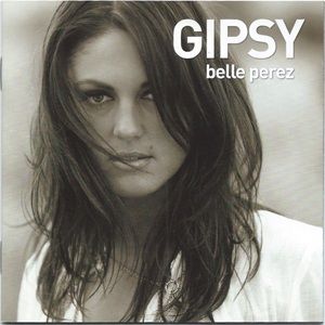 Belle Perez - Gipsy
