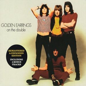 Golden Earrings - On The Double
