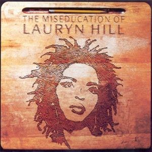 Lauryn Hill - The Miseducation Of Lauryn Hill