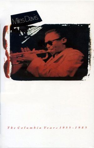 Miles Davis - The Columbia Years 1955-1985