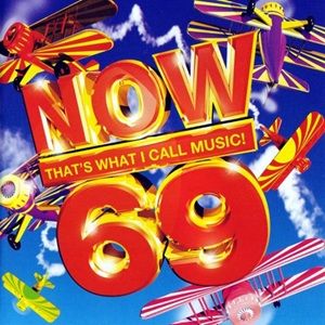 Now That's What I Call Music! 69 - Diverse Artiesten