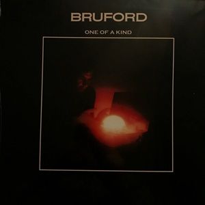 Bruford - One Of A Kind