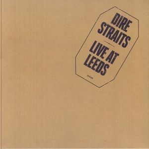 Dire Straits - Live At Leeds 30-01-1978