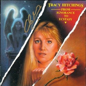 Tracy Hitchings - From Ignorance To Ecstasy